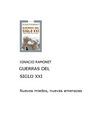Ramonet, Ignacio - Guerras del Siglo XXI - Nuevos miedos, nuevas amenazas