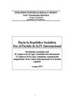Hacia la República Socialista. Por el Partido de la IVª Internacional. II Congreso de la Liga Comunista...