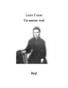 Laure Conan - Un amour vrai.