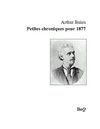 Arthur Buies - Petites chroniques pour 1877.