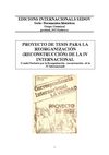 Proyecto de tesis para la reorganización (reconstrucción) de la Cuarta Internacional