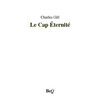 Charles Gill - Le cap Éternité.