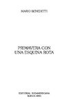 Benedetti, Mario .-. Primavera con una esquina rota