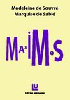 Maximes de Madeleine de Souvré (extraits)