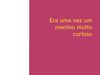 Era_uma_vez_um_menino_muito_curioso_Ana_Luisa_6_D