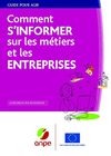 Comment s'informer sur les métiers et les entreprises