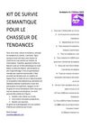 KIT DE SURVIE SEMANTIQUE POUR LE CHASSEUR DE TENDANCES by SMARTFUTUR