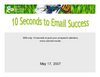 10 Seconds to Email Success