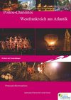 Poitou-Charentes, Feste und Veranstaltungen