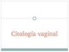 CITOLOGIA VAGINAL