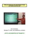 Historia de las 13 Reglas Basicas de Seguridad Vial para Automovilistas