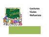 Guias, lecturas y refuerzo