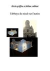 kilianvaillant et kévin griffon dossier sur l'abbaye de nieul sur l'autise