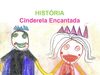História " A Cinderela"