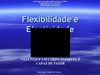 Flexibilidade e Má Postura