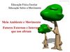 Atividade Física e Ambiente