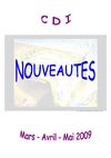 CDI Nouveautés Mars-Avril-Mai 2009