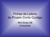 Fichas de Leitura do Projeto Conto Contigo 27/04/2009