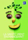 La santé vient en mangeant