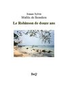 Jeanne Sylvie Mallès de Beaulieu - Le Robinson de douze ans.