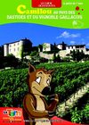Camilou au Pays des Bastides et du Vignoble Gaillacois - Le guide des enfants