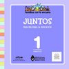 Juntos. Primer Ciclo.
