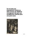 On ne traîne pas impunément, comme ça, dans la boue, les initiatives courageuses des gens qui mouillent leur...