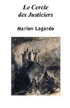 Le Cercle des Justiciers (ch.3), Marion LAGARDE