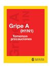 Gripe A (H1N1) Preguntas frecuentes (material GCBA)
