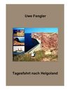 Tagesfahrt nach Helgoland