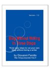 Blog Without Writing In Three Steps