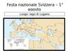 Reportage 1° Agosto - Festa Nazionale Svizzera