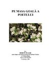 PE MASA GOALĂ A POETULUI