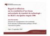 Regard et réflexions sur la constitution d’un réseau universitaire de transfert de technologie: les BLEUs du...
