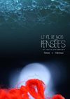 Le fil de nos pensées - catalogue de l'exposition