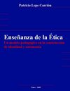 Enseñanza de la Ética. Un modelo pedagógico en la construcción de identidad y autonomía