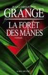 Jean-Christophe Grangé, La Forêt des mânes (extrait)