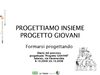 Progettiamo insieme progetto giovani