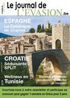Le Journal de l'Evasion.be, Reportages à Split, en Tunisie et en Catalogne