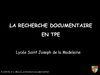 Démarche de recherche documentaire en TPE