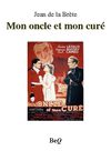Jean de la Brète - Mon oncle et mon curé.