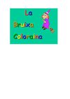La Bruixa Coloraina