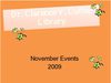 Dr. Clarence V. Cuffee Library November Events