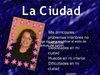 La Ciudad3