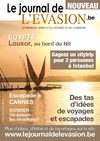 Le Journal de l'Evasion.be, Reportages à Louxor, à Cannes et à bord de l'Orient-Express