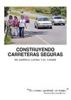 CARRETERAS SEGURAS PARA AMERICA LATINA Y EL CARIBE