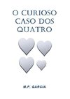 O curioso caso dos quatro
