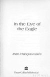 In the Eye of the Eagle - The "Secret Committee" at Power Corp. (1967) by Jean-François Lisée (Toronto:...
