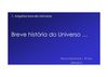 Breve história do Universo 10.º ano