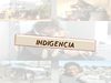 INDIGENCIA